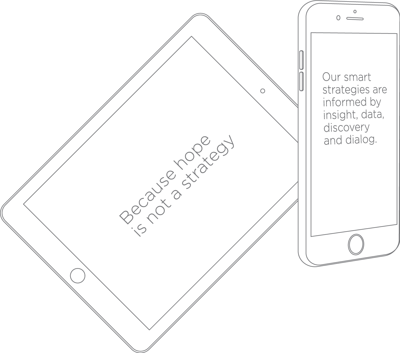 Tablet and Phone